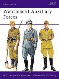  - Wehrmacht Auxiliary Forces