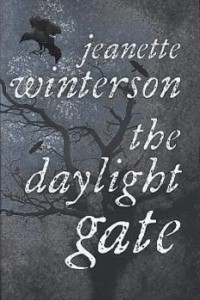 Jeanette Winterson - The Daylight Gate