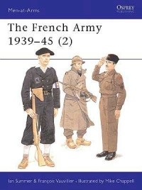  - The French Army 1939–45 (2)