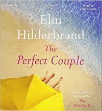 Элин Хилдербранд - The Perfect Couple