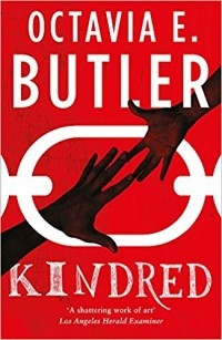 Octavia E. Butler - Kindred