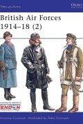 Andrew Cormack - British Air Forces 1914–18 (2)
