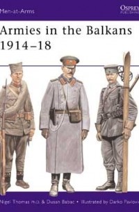 Armies in the Balkans 1914–18