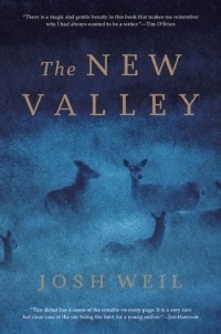 Джош Вейл - The New Valley: Novellas