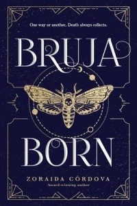 Zoraida Cordova - Bruja Born