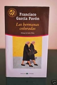 Francisco García Pavón - Las hermanas coloradas