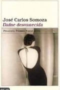 José Carlos Somoza - Dafne desvanecida