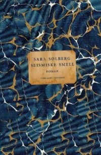 Сара Сольберг - Seismiske smell