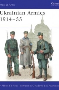  - Ukrainian Armies 1914–55
