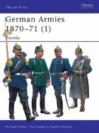 Michael Solka - German Armies 1870–71 (1): Prussia