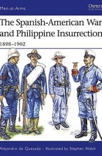 Alejandro de Quesada - The Spanish-American War and Philippine Insurrection