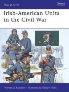 Thomas G. Rodgers - Irish-American Units in the Civil War