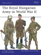  - The Royal Hungarian Army in World War II
