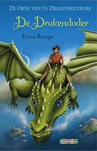 Fiona Rempt - De drakendoder