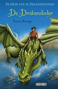 Fiona Rempt - De drakendoder