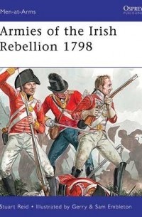 Armies of the Irish Rebellion 1798