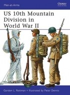 Гордон Л. Роттман - US 10th Mountain Division in World War II