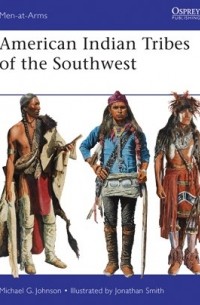 Michael G Johnson - American Indian Tribes of the Southwest
