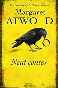 Margaret Atwood - Neuf contes