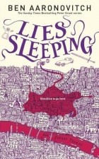 Ben Aaronovitch - Lies Sleeping