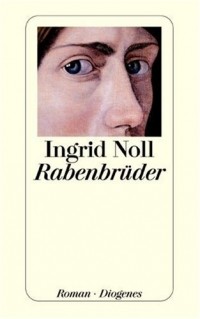 Ingrid Noll - Rabenbrüder