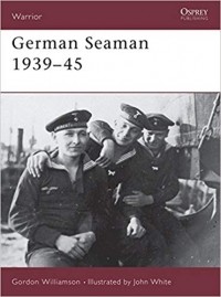 Гордон Уильямсон - German Seaman 1939–45