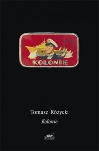 Томаш Ружицкий - Kolonie