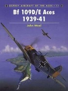 John Weal - Bf 109D/E Aces 1939–41