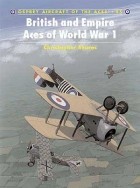 Christopher Shores - British and Empire Aces of World War 1