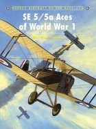 Norman Franks - SE 5/5a Aces of World War I
