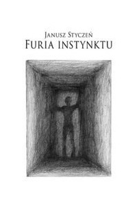 Януш Стичен - Furia instynktu