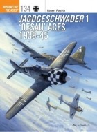 Robert Forsyth - Jagdgeschwader 1 ‘Oesau’ Aces 1939-45