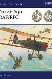 Alex Revell - No 56 Sqn RAF/RFC