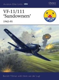 Barrett Tillman - VF-11/111 ‘Sundowners’ 1942–95