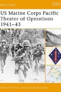Гордон Л. Роттман - US Marine Corps Pacific Theater of Operations 1941–43