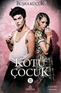 Kötü Çocuk 2