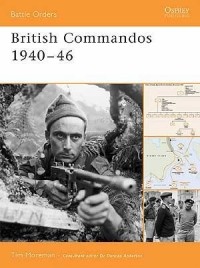 Tim Moreman - British Commandos 1940–46