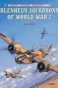 Jon Lake - Blenheim Squadrons of World War 2