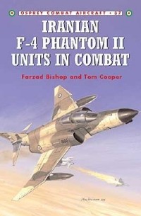  - Iranian F-4 Phantom II Units in Combat