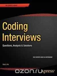 Harry He - Coding Interviews: Questions, Analysis & Solutions