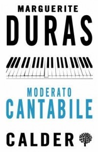 Marguerite Duras - Moderato Cantabile