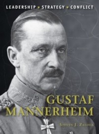Стивен Залога - Gustaf Mannerheim