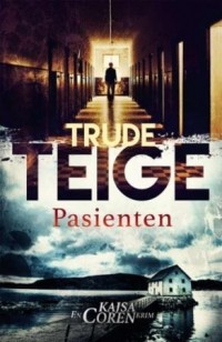 Trude Teige - Pasienten