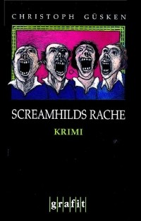 Christoph Güsken - Screamhilds Rache