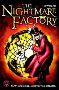 Л. А. Джонс - The Nightmare Factory