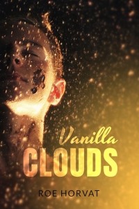 Roe Horvat - Vanilla Clouds