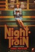 Thomas F. Monteleone - Night Train