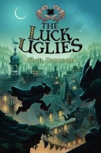 Paul Durham - The Luck Uglies