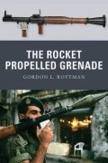 Гордон Л. Роттман - The Rocket Propelled Grenade