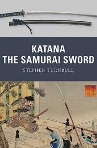 Katana: The Samurai Sword